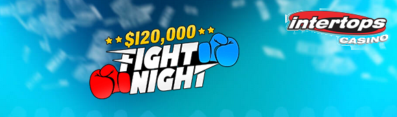 120000 Fight Night Promotion at Intertops Casino