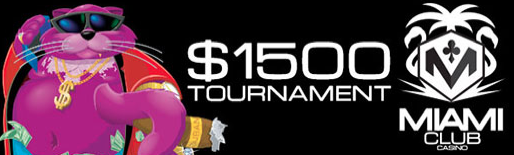 1500 Fancy Feast Slot Tournament at Miami Club Casino