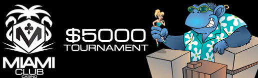 5000 Cool Bananas Slot Tournament at Miami Club Casino