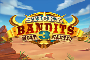 Sticky Bandits 3 Most Wanted Slot